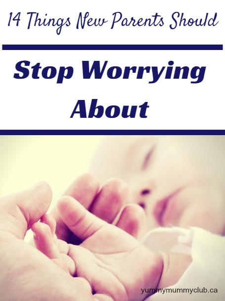 14 Things New Parents Should Stop Worrying About