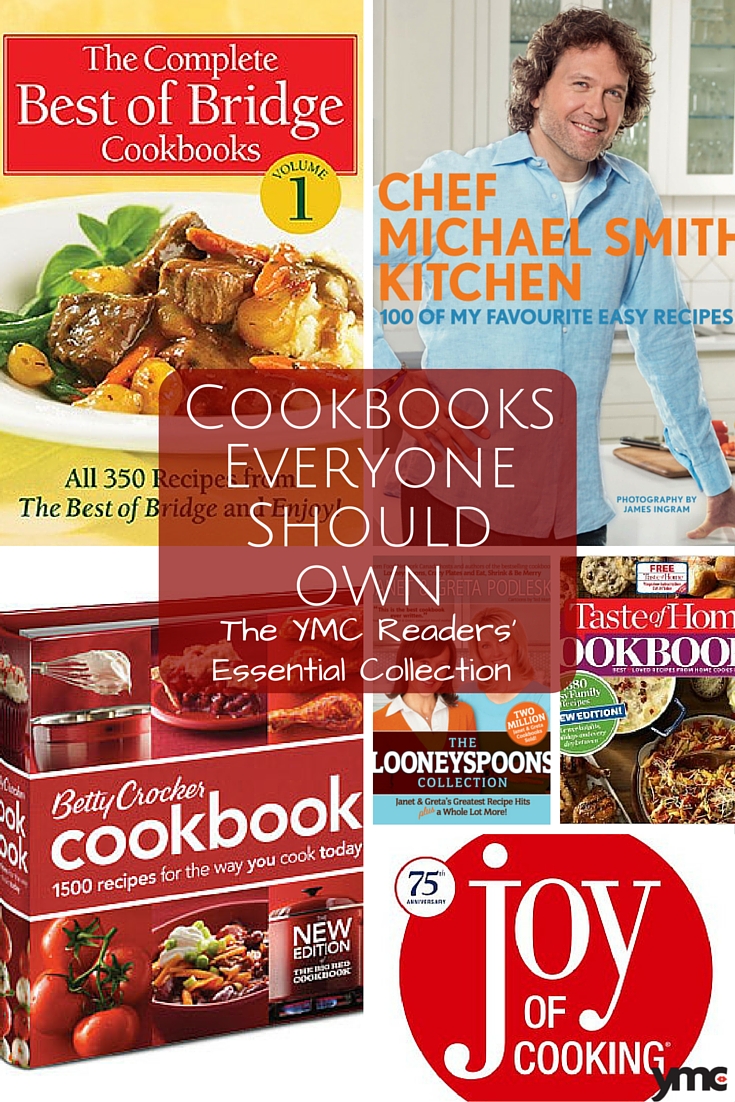 We asked what cookbook you couldn't live without in your collection and you guys spoke! Here's the cookbooks you should own according to all our YMC readers. | YummyMummyClub.ca