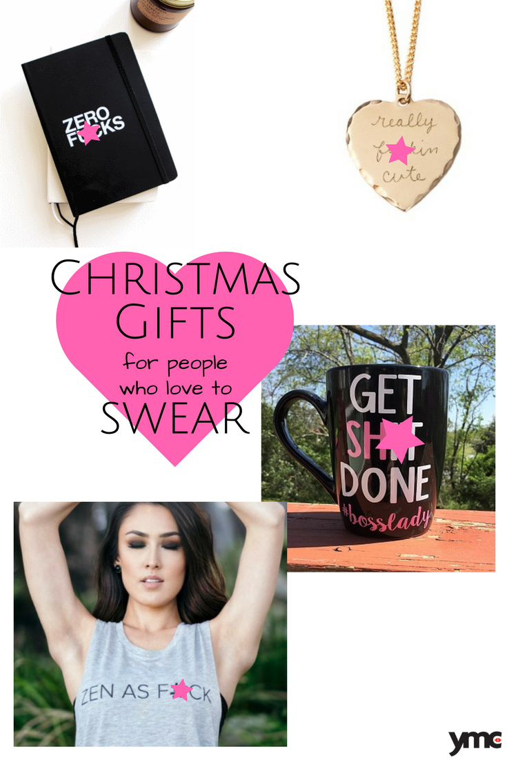 Need to do some Christmas shopping for a woman who loves a well-placed f-bomb? We'll help you out with this f*cking awesome gift guide.