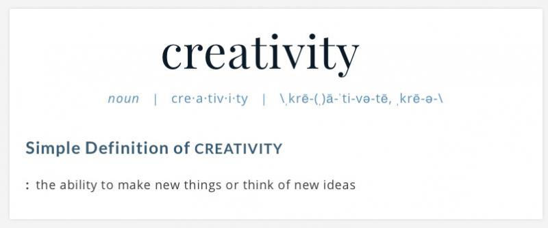 Merriam Webster definition of creativity.