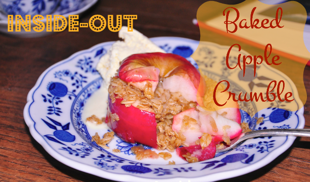 Inside-Out Baked Apple Crumble Recipe 