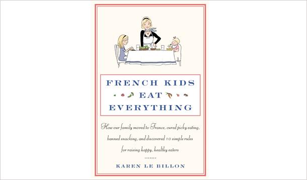 Book Review: French Kids Eat Everything