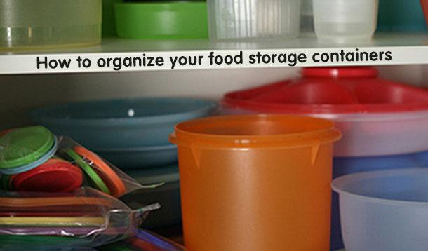 how to organize food storage containers