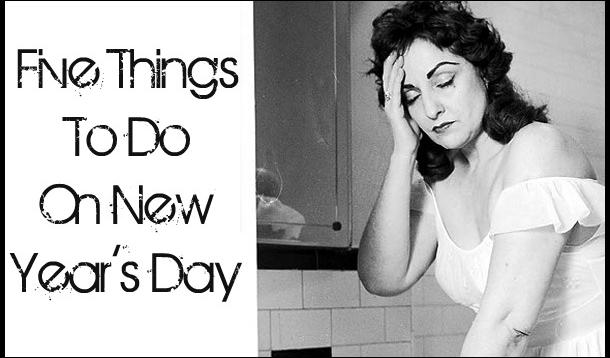 things to do on new years day