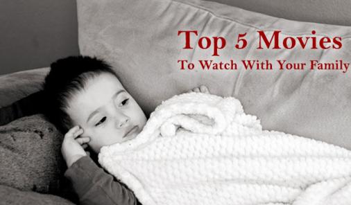 Top 5 Family-Friendly Movies to Curl Up on the Couch With