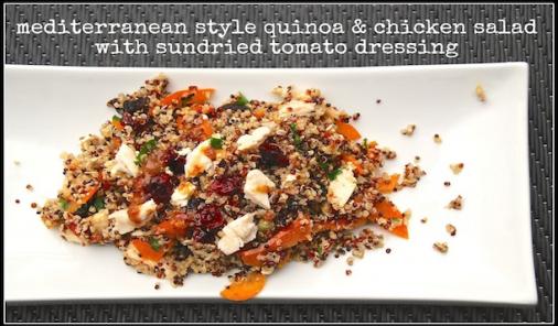 Mediterranean Style Quinoa and Chicken Breast Salad