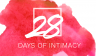 We want to make your life easier, more fun, and with a lot more pleasure. Here are 28 days of keeping intimacy alive, well, and thriving in your relationship (and on your own); we dare you to take this challenge, and watch how things feel a little lighter, and a lot more loving when the month is up. | Marriage | Kids | Parenting
