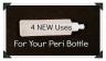 picture of a peri bottle with text: 4 new uses for your peri bottle