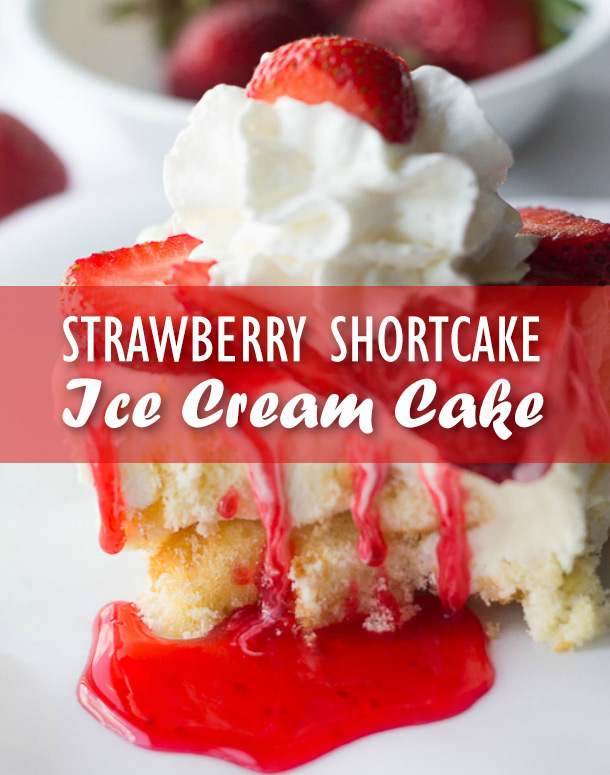Strawberry shortcake will get taken to the next level when you make this Strawberry Shortcake Ice Cream Cake. | YMCFood | YummyMummyClub.ca
