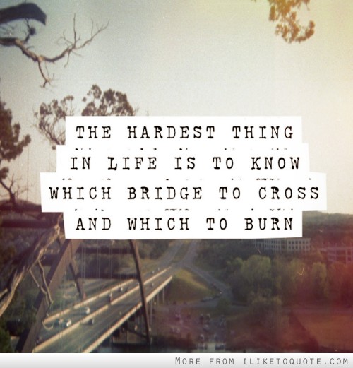 On Bridges: Mend or Burn? | YummyMummyClub.ca 